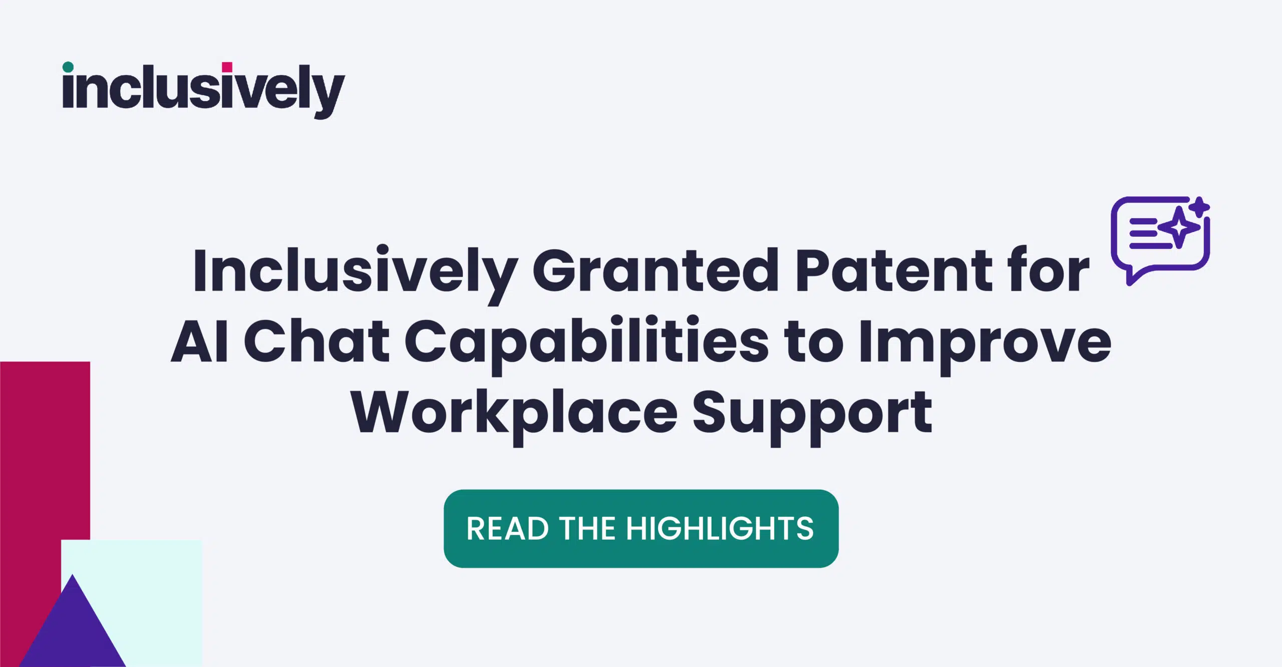 Inclusively Granted Patent for AI Chat Capabilities to Improve Workplace Support